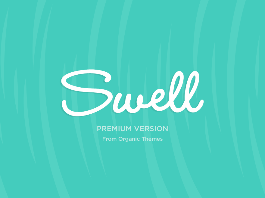 organic_swell theme websites examples