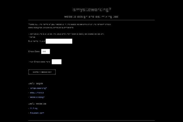 ismysiteworking.com site used Ismysiteworking