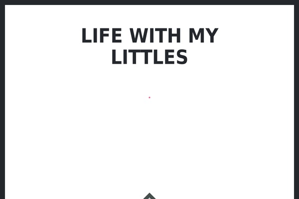 lifewithmylittles.com site used Amelia-theme.2.4