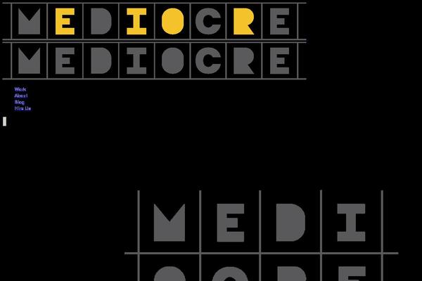 mediocrecreative.com site used Mediocre