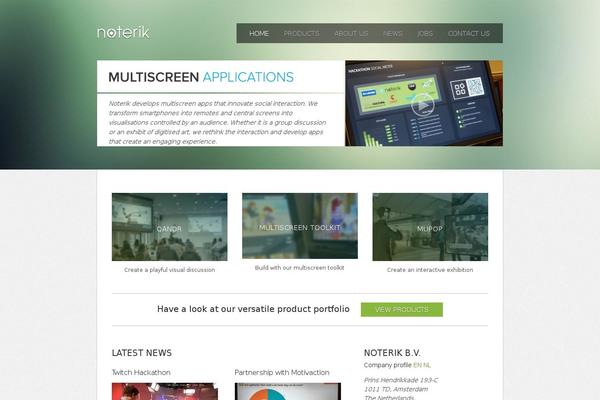 noterik.nl site used Noterik