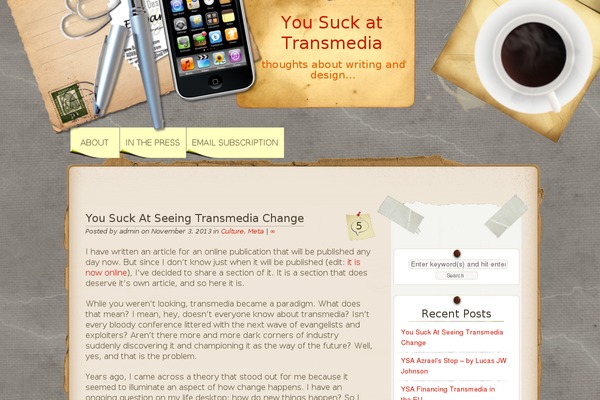 yousuckattransmedia.com site used Desk Mess Mirrored